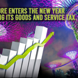 Singapore enters the new year by hiking its Goods and Service tax.