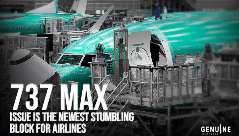 737 Max issue is the newest stumbling block for airlines